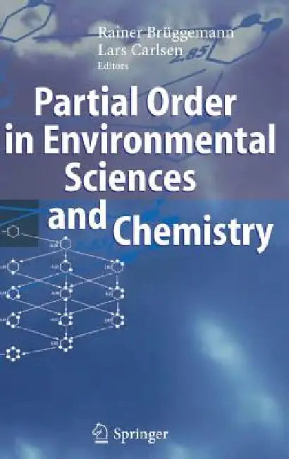 Buy Partial Order in Environmental Sciences and Chemistry (English, Rainer Bruggemann | Lars Carlsen) Online at Best Price - BookBajar
