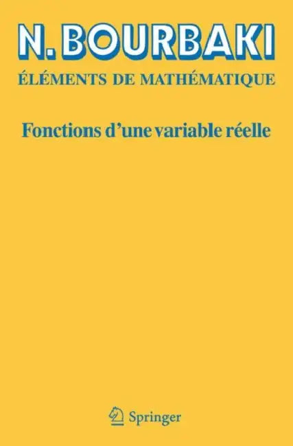 Buy Fonctions d'Une Variable Réelle (English, N. Bourbaki) Online at Best Price - BookBajar
