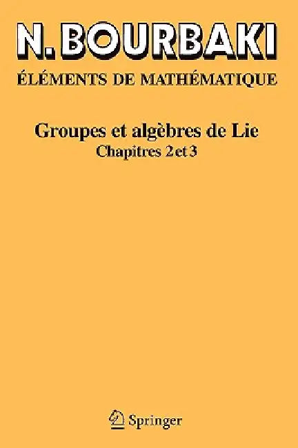 Buy Groupes Et Algèbres de Lie (English, N. Bourbaki) Online at Best Price - BookBajar