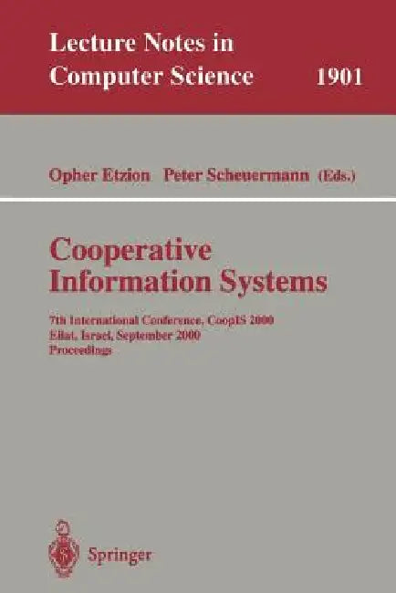 Buy Cooperative Information Systems (English, Opher Etzion | Peter Scheuermann) Online at Best Price - BookBajar