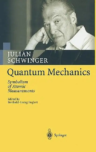 Buy Quantum Mechanics (English, Julian Schwinger | Berthold-Georg Englert) Online at Best Price - BookBajar