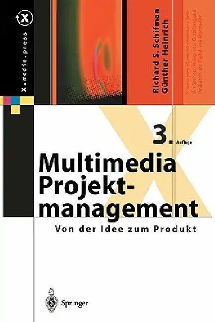 Buy Multimedia-Projektmanagement (English, Richard S. Schifman | Günther Heinrich) Online at Best Price - BookBajar