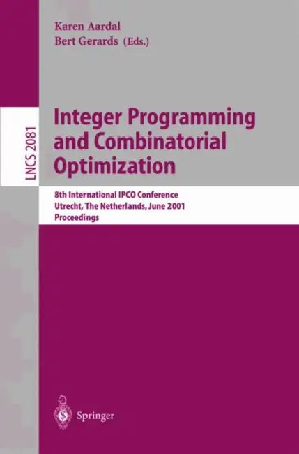 Buy Integer Programming and Combinatorial Optimization (English, Karen Aardal | Bert Gerards) Online at Best Price - BookBajar