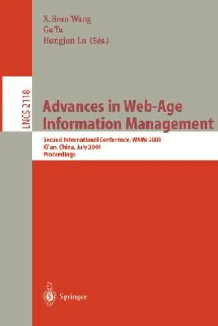 Buy Advances in Web-Age Information Management (English, X. Sean Wang | Ge Yu | Hongjun Lu) Online at Best Price - BookBajar