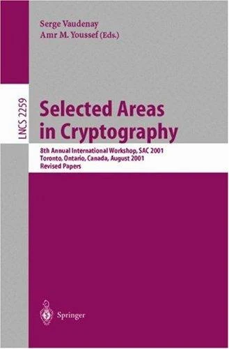 Buy Selected Areas in Cryptography (English, Serge Vaudenay | Amr M. Youssef) Online at Best Price - BookBajar