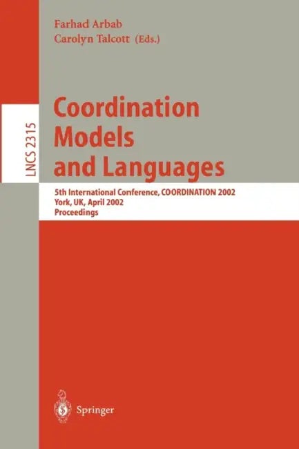 Buy Coordination Models and Languages (English, Farhad Arbab | Carolyn Talcott) Online at Best Price - BookBajar