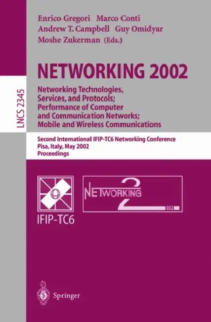 Buy NETWORKING 2002 (English, Enrico Gregori | Marco Conti | Andrew T. Cambell) Online at Best Price - BookBajar