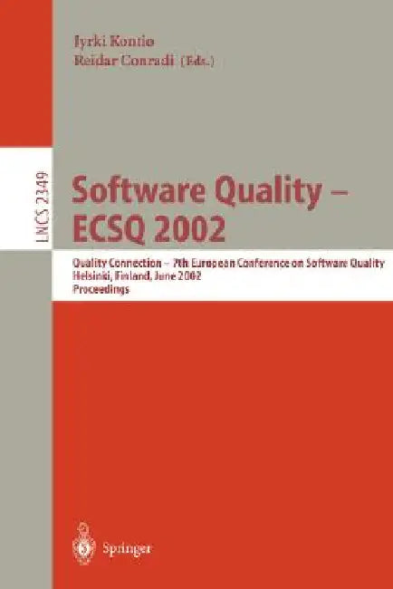 Buy Software Quality - Ecsq 2002 (English, Jyrki Kontio | Reidar Conradi) Online at Best Price - BookBajar