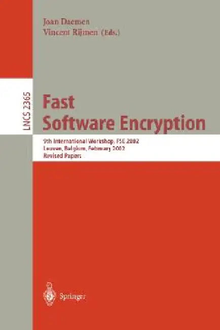 Buy Fast Software Encryption (English, Joan Daemen | Vincent Rijmen) Online at Best Price - BookBajar