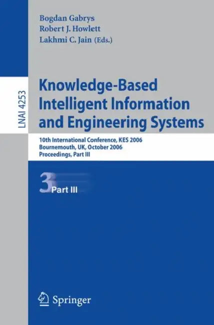 Buy Knowledge-Based Intelligent Information and Engineering Systems (English, Bogdan Gabrys) Online at Best Price - BookBajar