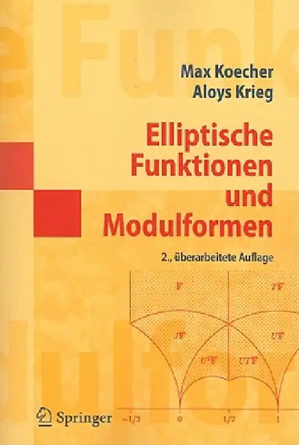 Buy Elliptische Funktionen Und Modulformen (English, Max Koecher | Aloys Krieg) Online at Best Price - BookBajar