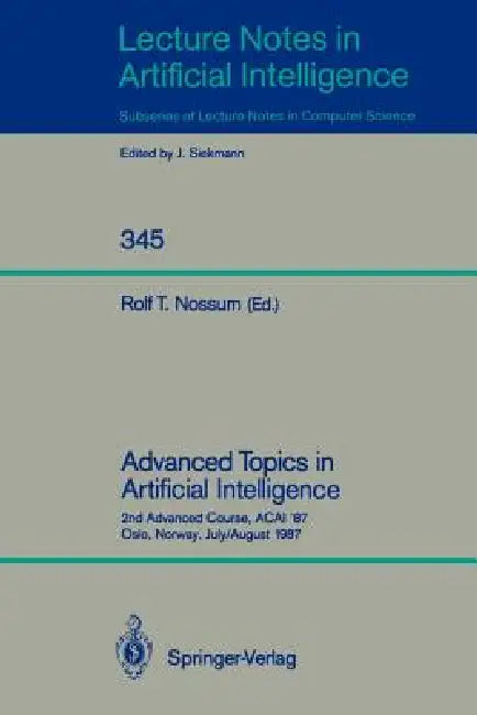 Buy Advanced Topics in Artificial Intelligence (English, Rolf T. Nossum) Online at Best Price - BookBajar