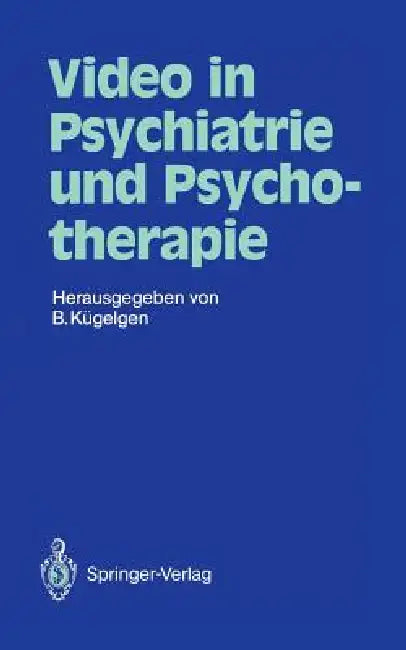 Buy Video in Psychiatrie Und Psychotherapie (English, Bernhard Kügelgen | B. Ahrens | C. Bonk) Online at Best Price - BookBajar