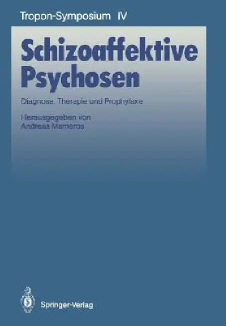 Buy Schizoaffektive Psychosen (English, Andreas Marneros) Online at Best Price - BookBajar