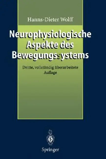 Buy Neurophysiologische Aspekte Des Bewegungssystems (English, Hanns-Dieter Wolff) Online at Best Price - BookBajar