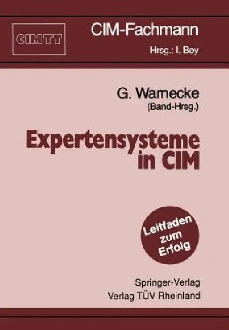 Buy Expertensysteme in CIM (English, Günter Warnecke) Online at Best Price - BookBajar