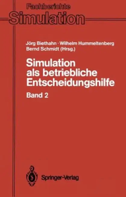 Buy Simulation ALS Betriebliche Entscheidungshilfe (English, Jörg Biethahn | Wilhelm Hummeltenberg | Bernd Schmidt) Online at Best Price - BookBajar