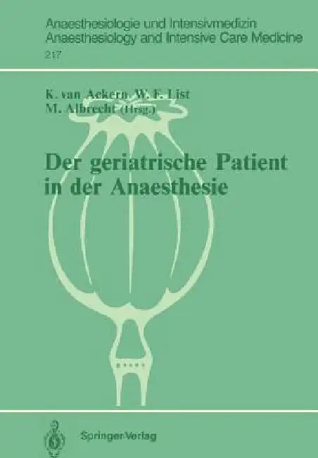 Buy Der Geriatrische Patient in Der Anaesthesie (English, Klaus Van Ackern | Werner F. List | Michael Albrecht) Online at Best Price - BookBajar