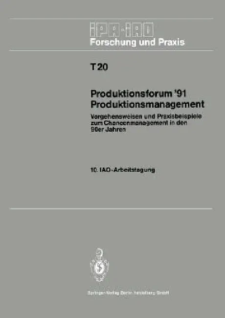 Buy Produktionsforum '91 Produktionsmanagement (English, Hans-Jörg Bullinger) Online at Best Price - BookBajar