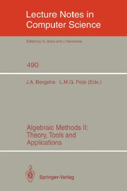Buy Algebraic Methods II (English, Jan A. Bergstra | Loe M. G. Feijs) Online at Best Price - BookBajar