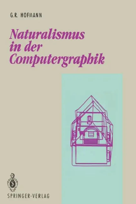 Buy Naturalismus in Der Computergraphik (English, Georg R. Hofmann) Online at Best Price - BookBajar