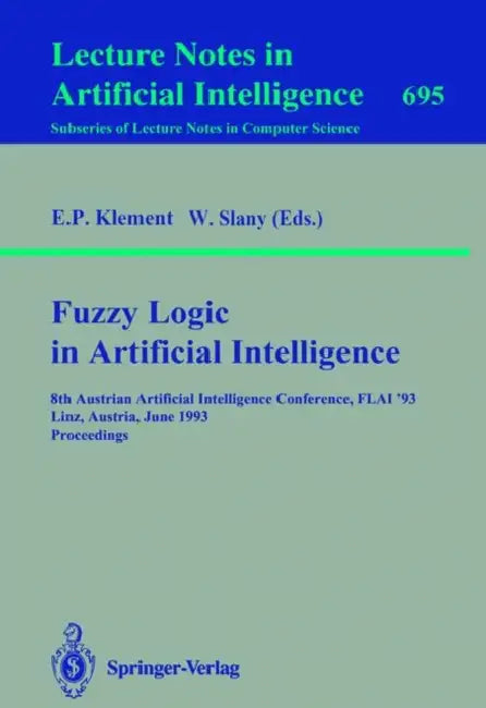 Buy Fuzzy Logic in Artificial Intelligence (English, Erich P. Klement | Wolfgang Slany) Online at Best Price - BookBajar