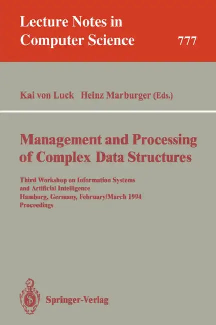 Buy Management and Processing of Complex Data Structures (English, Kai V. Luck | Heinz Marburger) Online at Best Price - BookBajar