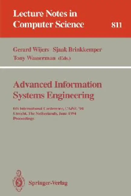 Buy Advanced Information Systems Engineering (English, Gerard Wijers | Sjaak Brinkkemper | Tony Wasserman) Online at Best Price - BookBajar