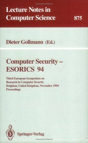 Buy Computer Security - Esorics 94 (English, Dieter Gollmann) Online at Best Price - BookBajar