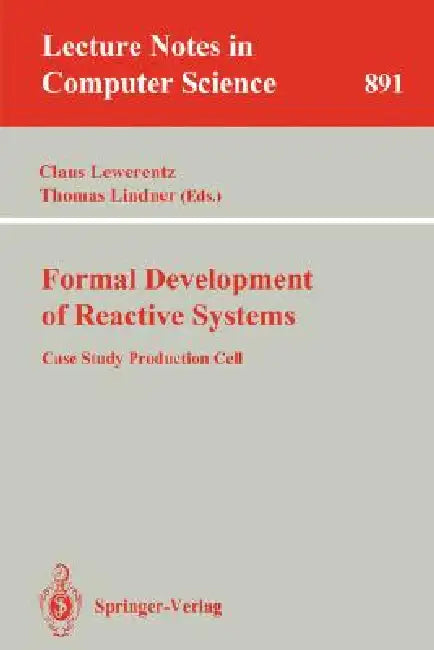 Buy Formal Development of Reactive Systems (English, Claus Lewerentz | Thomas Lindner) Online at Best Price - BookBajar