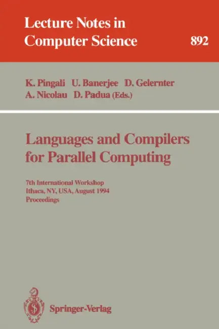 Buy Languages and Compilers for Parallel Computing (English, Keshav Pingali | Utpal Banerjee | David Gelernter) Online at Best Price - BookBajar