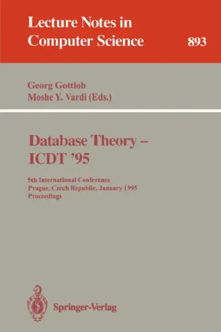 Buy Database Theory - Icdt '95 (English, Georg Gottlob | Moshe y. Vardi) Online at Best Price - BookBajar
