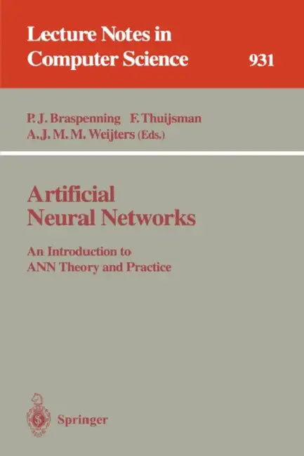 Buy Artificial Neural Networks (English, P. J. Braspenning | F. Thuijsman | A. J. M. M. Weijters) Online at Best Price - BookBajar