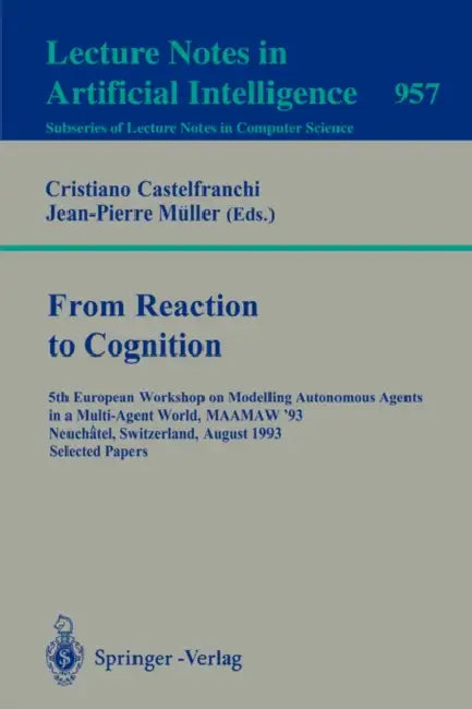 Buy From Reaction to Cognition (English, Cristiano Castelfranchi | Jean-Pierre Müller) Online at Best Price - BookBajar