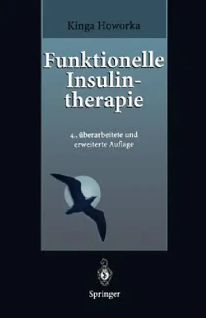Buy Funktionelle Insulintherapie (English, Kinga Howorka | M. Berger) Online at Best Price - BookBajar