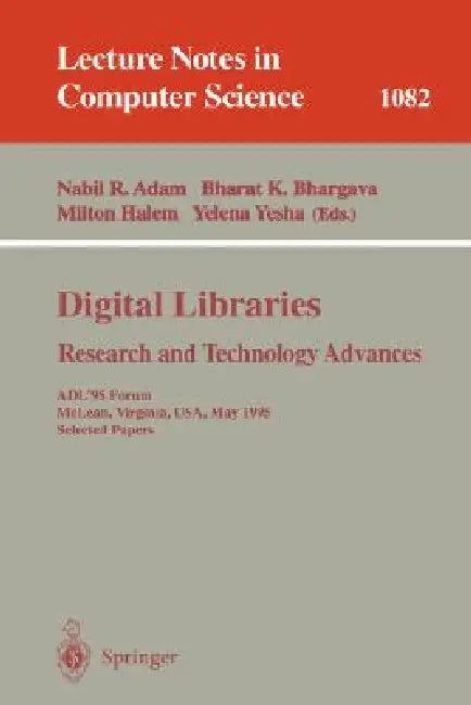 Buy Digital Libraries. Research and Technology Advances (English, Nabil Adam | Bharat K. Bhargava | Milton Halem) Online at Best Price - BookBajar