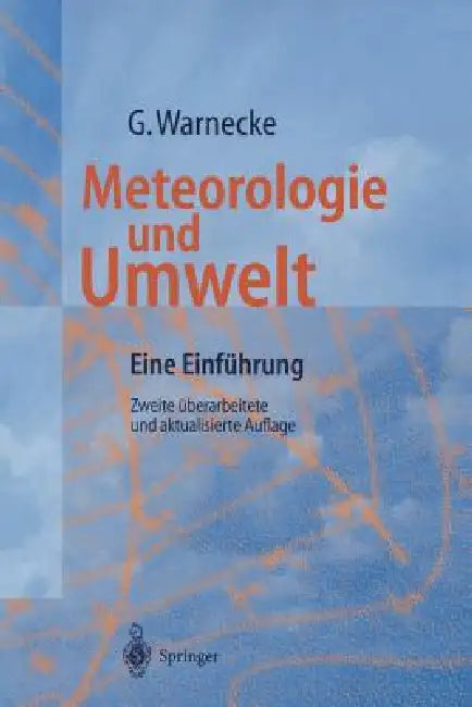 Buy Meteorologie Und Umwelt (English, Günter Warnecke) Online at Best Price - BookBajar