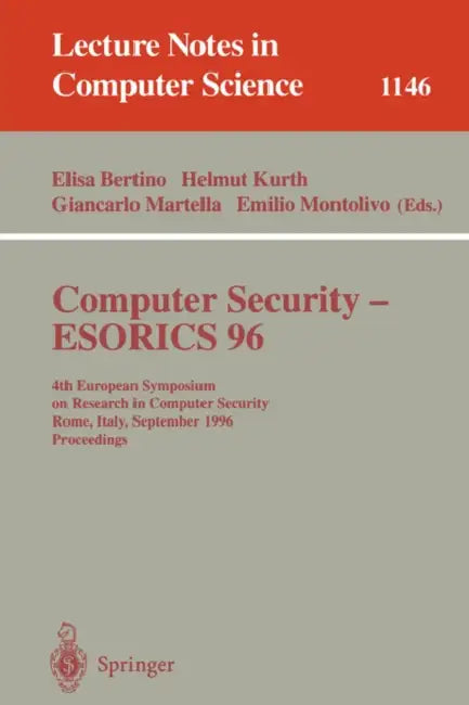 Buy Computer Security - Esorics 96 (English, Elisa Bertino | Helmut Kurth | Giancarlo Martella) Online at Best Price - BookBajar
