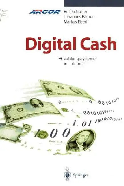 Buy Digital Cash (English, Rolf Schuster | Johannes Färber | Markus Eberl) Online at Best Price - BookBajar