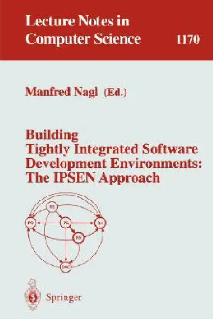 Buy Building Tightly Integrated Software Development Environments (English, Manfred Nagl) Online at Best Price - BookBajar