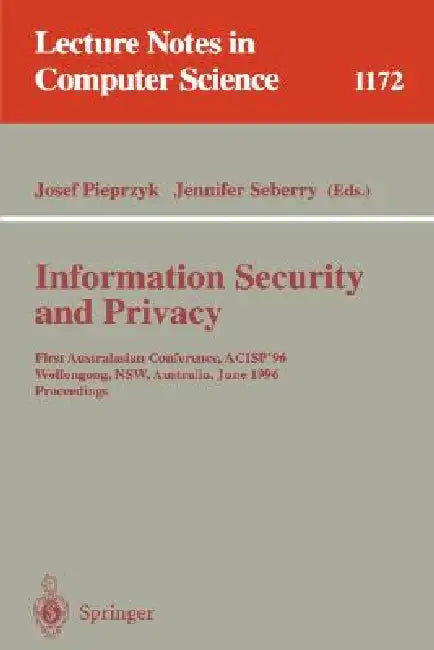 Buy Information Security and Privacy (English, Josef Pieprzyk | Jennifer Seberry) Online at Best Price - BookBajar