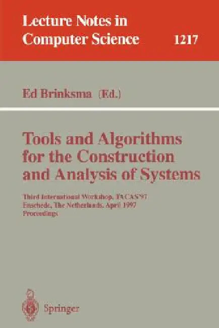 Buy Tools and Algorithms for the Construction and Analysis of Systems (English, Ed Brinksma) Online at Best Price - BookBajar