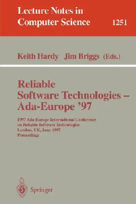 Buy Reliable Software Technologies - Ada-Europe '97 (English, Keith Hardy | Jim Briggs) Online at Best Price - BookBajar