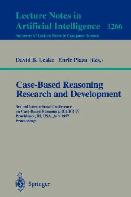 Buy Case-Based Reasoning Research and Development (English, David B. Leake | Enric Plaza) Online at Best Price - BookBajar