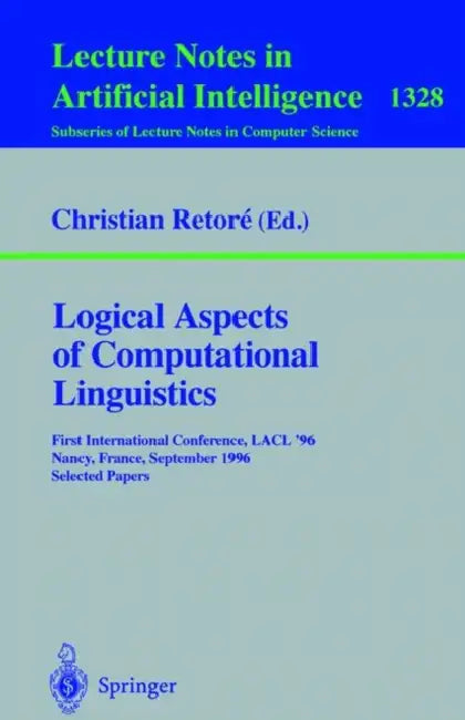 Buy Logical Aspects of Computational Linguistics (English, Christian Retore) Online at Best Price - BookBajar