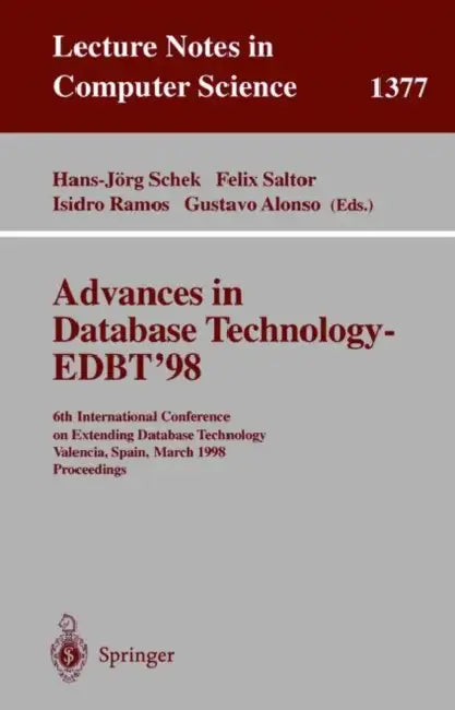 Buy Advances in Database Technology - Edbt '98 (English, Hans-Jörg Schek | Felix Saltor | Isidro Ramos) Online at Best Price - BookBajar