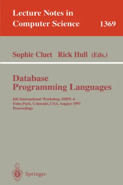 Buy Database Programming Languages (English, Sophie Cluet | Rick Hull) Online at Best Price - BookBajar