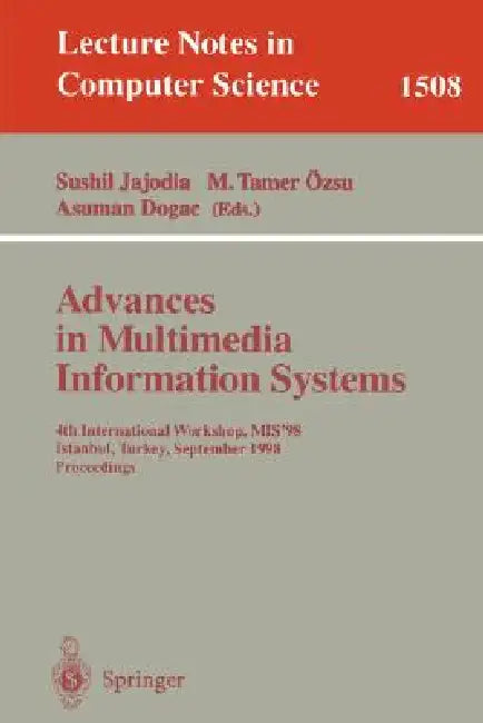 Buy Advances in Multimedia Information Systems (English, Sushil Jajodia | M. Tamar Özsu | Asuman Dogac) Online at Best Price - BookBajar