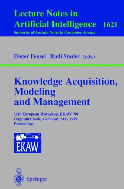 Buy Knowledge Acquisition, Modeling and Management (English, Rudi Studer) Online at Best Price - BookBajar