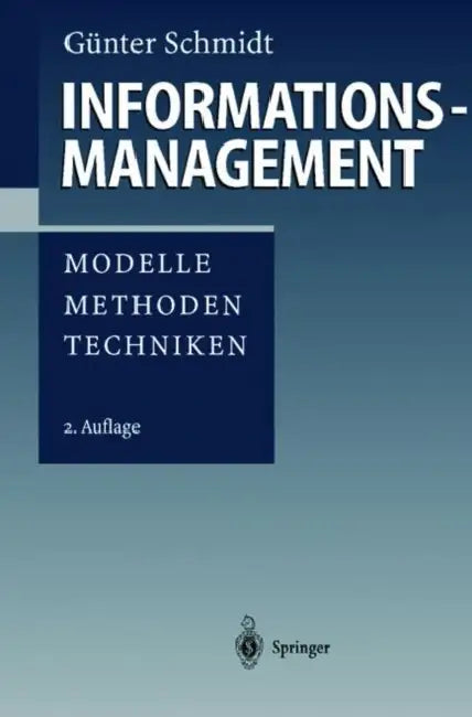 Buy Informationsmanagement (English, Günter Schmidt) Online at Best Price - BookBajar